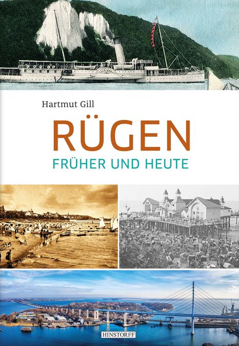 Hartmut Gill: Rügen früher und heute, Buch