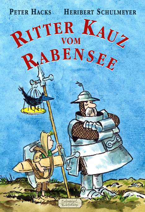 Peter Hacks: Ritter Kauz vom Rabensee, Buch
