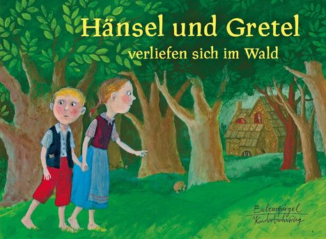 Hänsel und Gretel verliefen sich im Wald, Buch