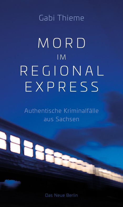 Gabi Thieme: Mord im Regionalexpress, Buch
