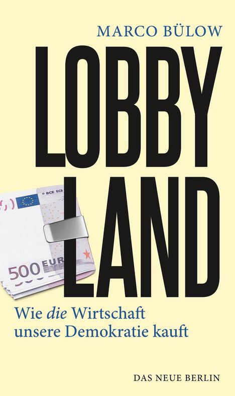 Marco Bülow: Lobbyland, Buch