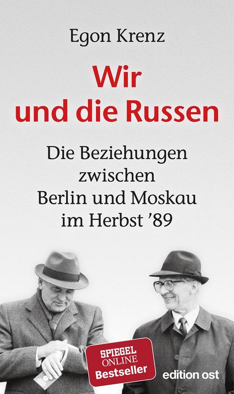 Egon Krenz: Wir und die Russen, Buch