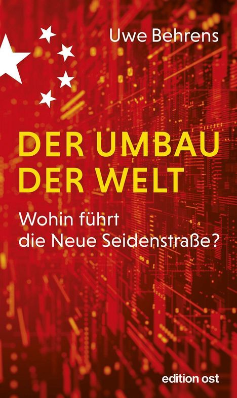 Uwe Behrens: Der Umbau der Welt, Buch