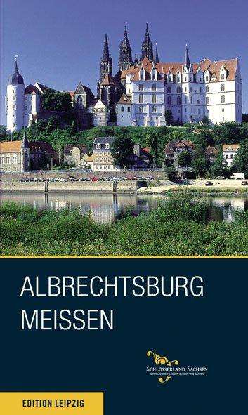 Matthias Donath: Albrechtsburg Meißen, Buch