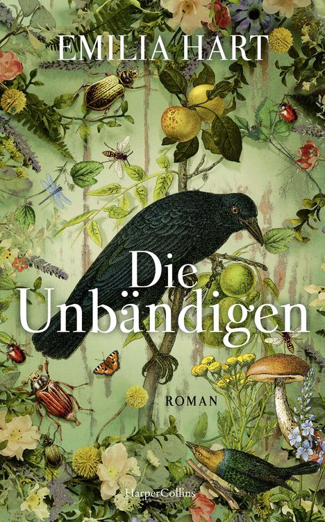 Emilia Hart: Die Unbändigen, Buch