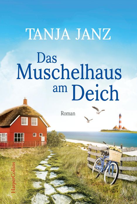 Tanja Janz: Das Muschelhaus am Deich, Buch