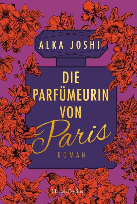 Alka Joshi: Die Parfümeurin von Paris, Buch