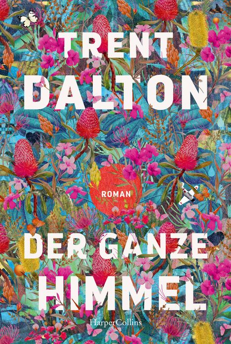 Trent Dalton: Der ganze Himmel, Buch