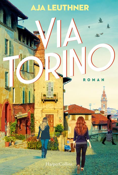 Aja Leuthner: Via Torino, Buch