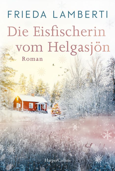 Frieda Lamberti: Die Eisfischerin vom Helgasjön, Buch