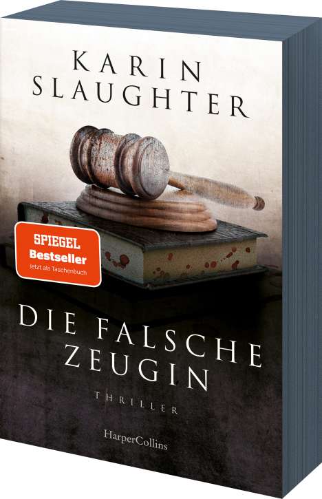 Karin Slaughter: Die falsche Zeugin, Buch