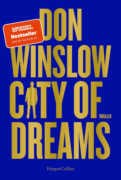 Don Winslow: City of Dreams, Buch