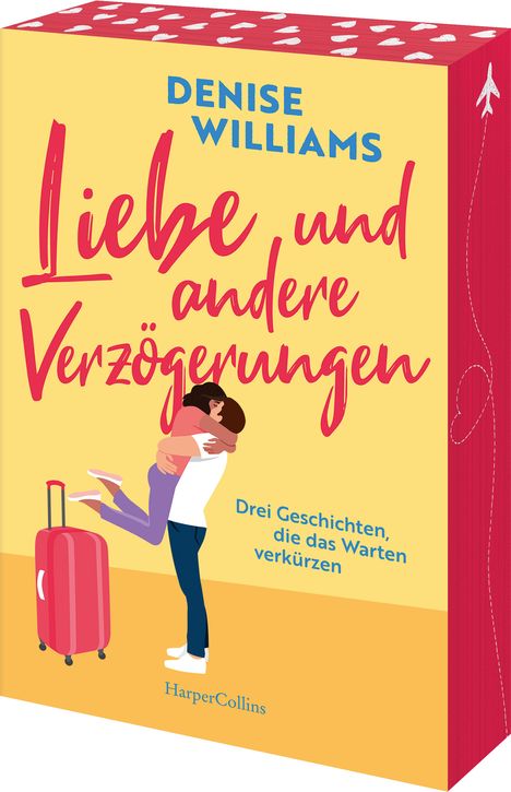 Denise Williams: Liebe und andere Verzögerungen, Buch