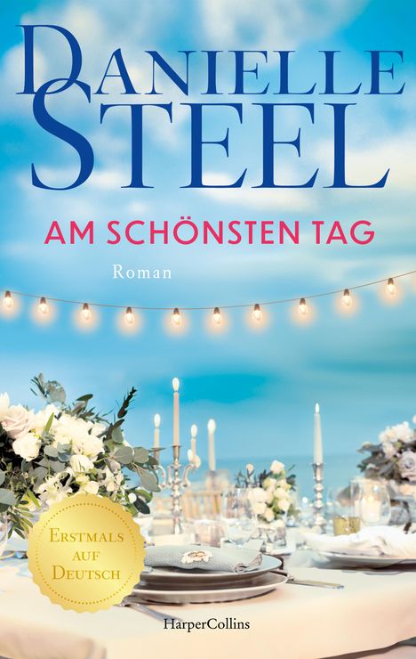 Danielle Steel: Am schönsten Tag, Buch