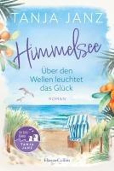 Tanja Janz: Himmelsee - Über den Wellen leuchtet das Glück (Himmelsee 1), Buch