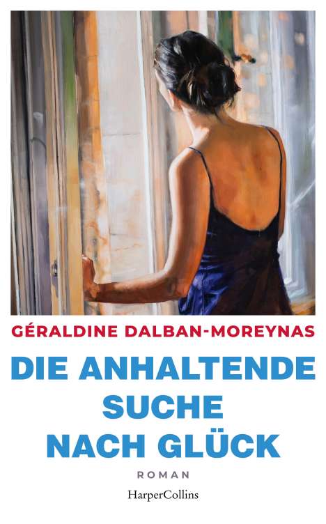Géraldine Dalban-Moreynas: Die anhaltende Suche nach Glück, Buch
