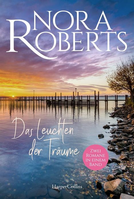 Nora Roberts: Das Leuchten der Träume, Buch