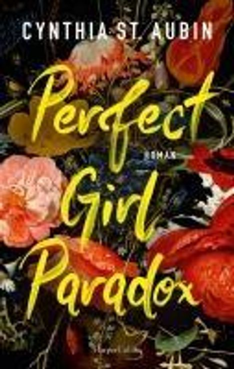 Cynthia St. Aubin: Perfect Girl Paradox, Buch