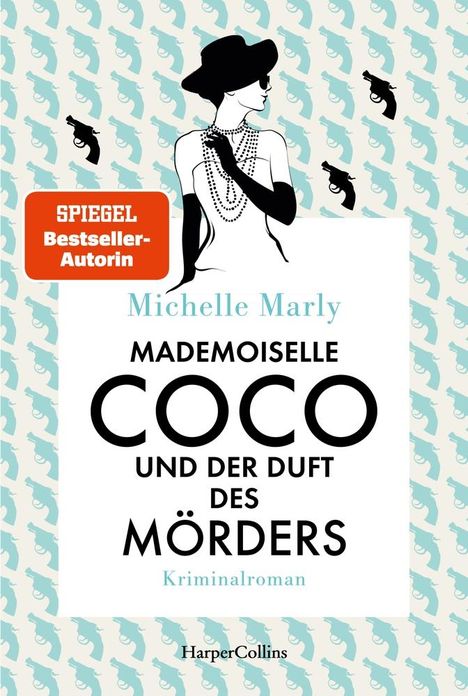 Michelle Marly: Mademoiselle Coco und der Duft des Mörders, Buch