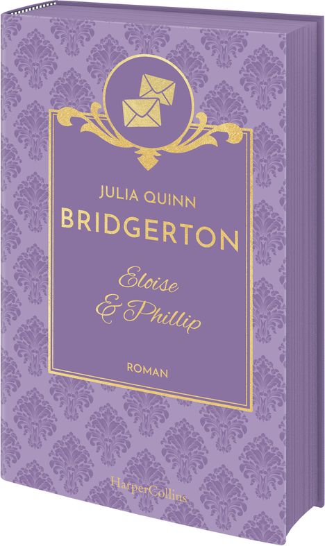 Julia Quinn: Bridgerton - Eloise &amp; Phillip, Buch
