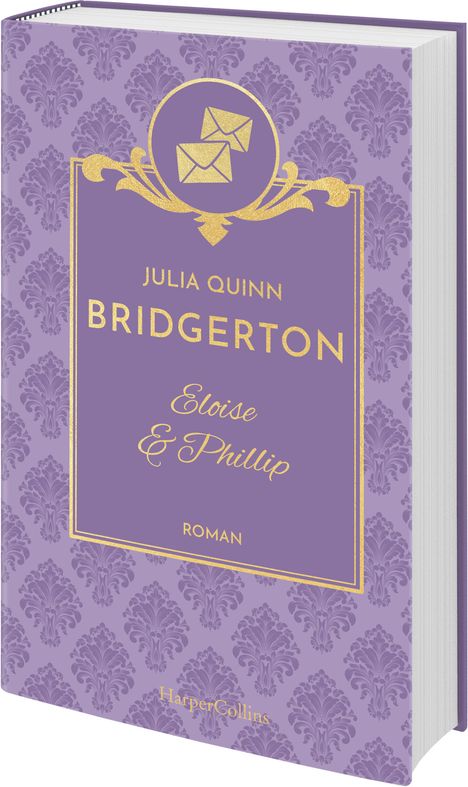 Julia Quinn: Bridgerton - Eloise &amp; Phillip, Buch