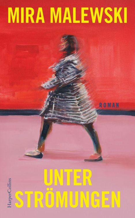 Titel: "Unter Strömungen" von Mira Malewski. Eine verschwommene Darstellung einer gehenden Person vor rotem Hintergrund.