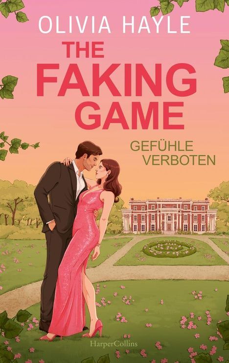"Olivia Hayle: The Faking Game, Gefühle verboten." Ein Paar in eleganter Kleidung vor einem großen, alten Gebäude.