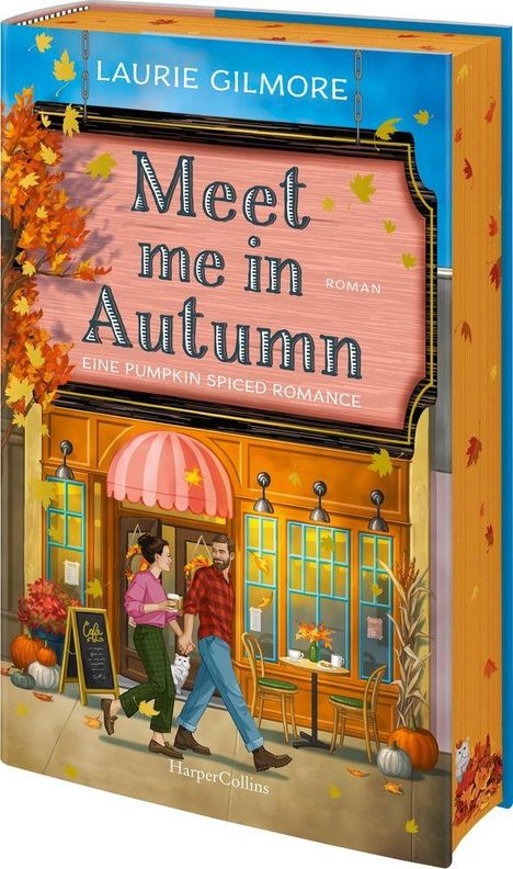 "Meet me in Autumn", Roman: Eine Pumpkin Spiced Romance. Illustration zeigt ein Paar vor einem Café im Herbst.