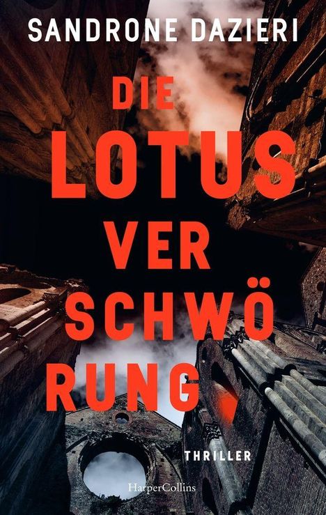 Text: "DIE LOTUSVERSCHWÖRUNG". Oben Gebäude mit rotem Licht und dunklem Himmel im Hintergrund. Genre: Thriller.