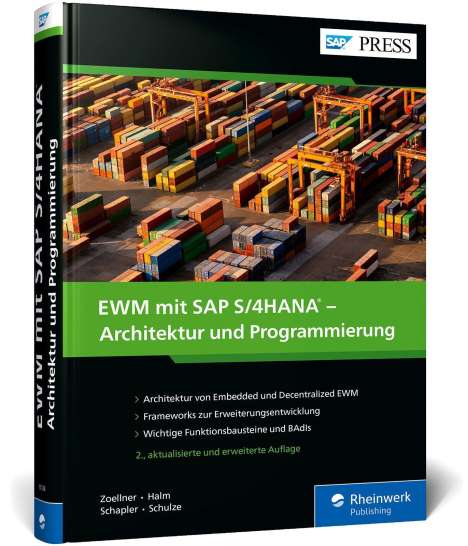 Peter Zoellner: EWM mit SAP S/4HANA - Architektur und Programmierung, Buch