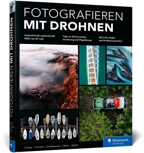 Tobias Fröhner: Fotografieren mit Drohnen, Buch