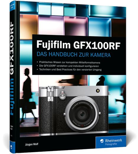 Jürgen Wolf: Fujifilm GFX100RF, Buch