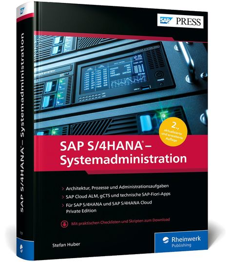 Titel: "SAP S/4HANA – Systemadministration". Zweite, aktualisierte Auflage. Autorenname: Stefan Huber.