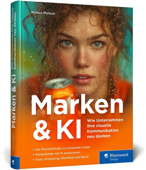 Marken & KI: Praxisleitfaden, Markenbilder mit KI, Tools. Eine Frau mit Sommersprossen hält eine Getränkedose.