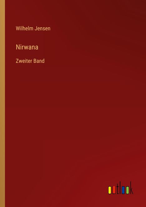 Wilhelm Jensen: Nirwana, Buch