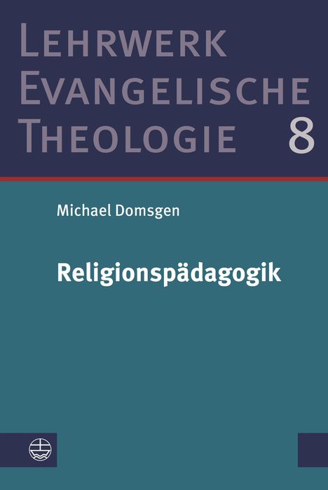 Michael Domsgen: Religionspädagogik, Buch
