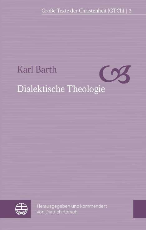Karl Barth: Dialektische Theologie, Buch