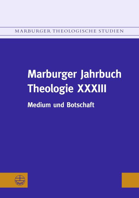 Marburger Jahrbuch Theologie XXXIII, Buch