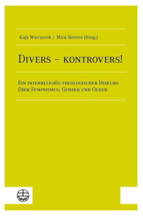 Kaja Wieczorek: Divers - kontrovers!, Buch