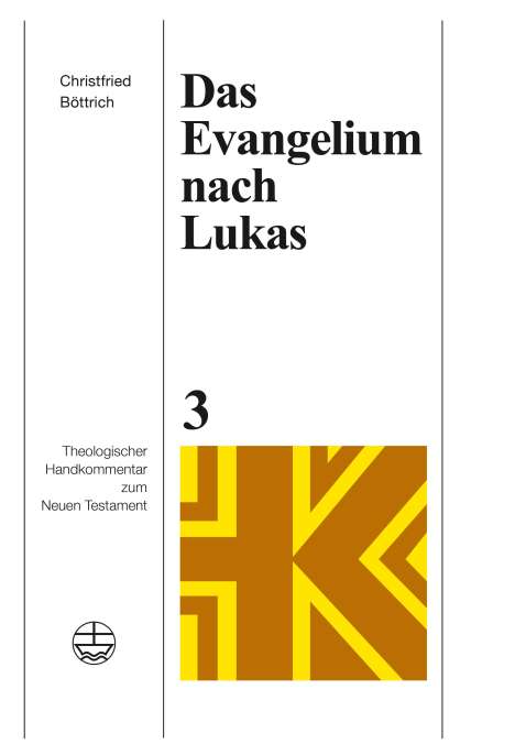 Christfried Böttrich: Das Evangelium nach Lukas, Buch