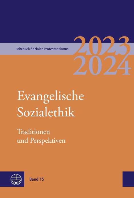 Jahrbuch Sozialer Protestantismus Band 15 (2023/2024), Buch