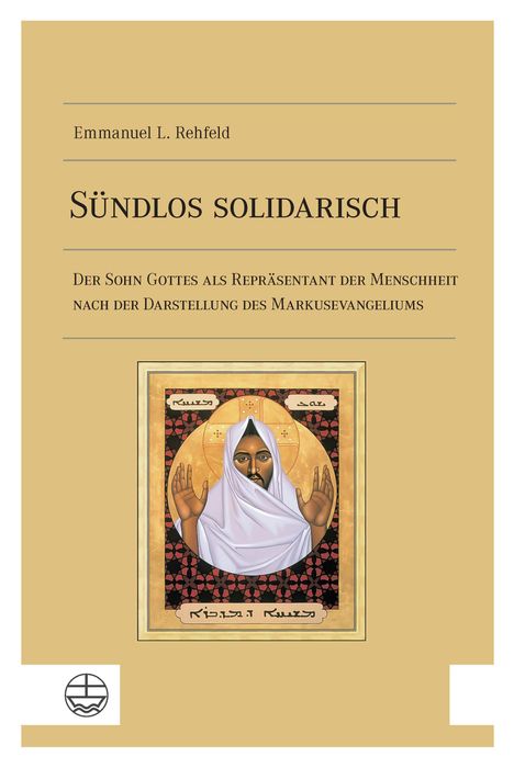 Emmanuel L. Rehfeld: Sündlos solidarisch, Buch