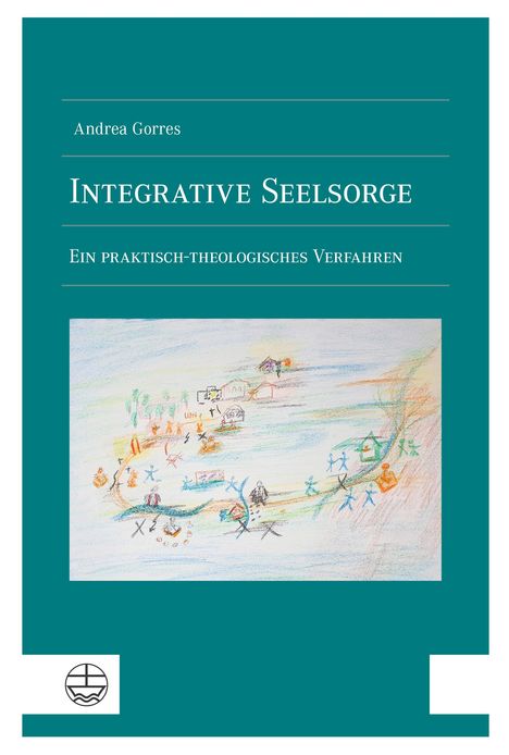Andrea Gorres: Integrative Seelsorge, Buch