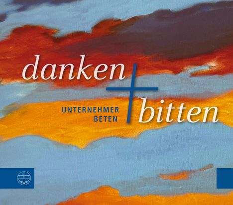 Danken und Bitten, Buch