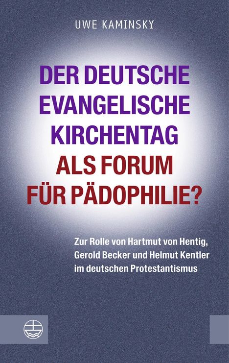 Uwe Kaminsky: Pädophilie im Fokus, Buch