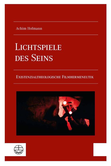 Achim Hofmann: Lichtspiele des Seins, Buch