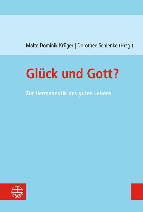 Glück und Gott?, Buch