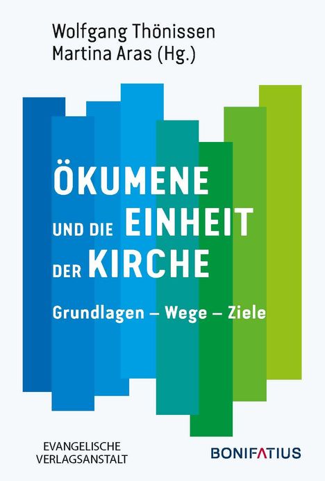 Ökumene und die Einheit der Kirche, Buch