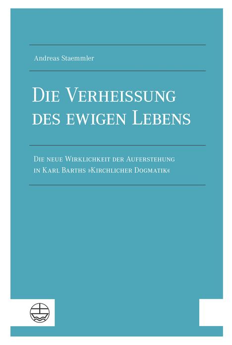 Andreas Staemmler: Die Verheißung des ewigen Lebens, Buch