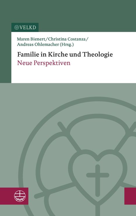 Familie in Kirche und Theologie, Buch